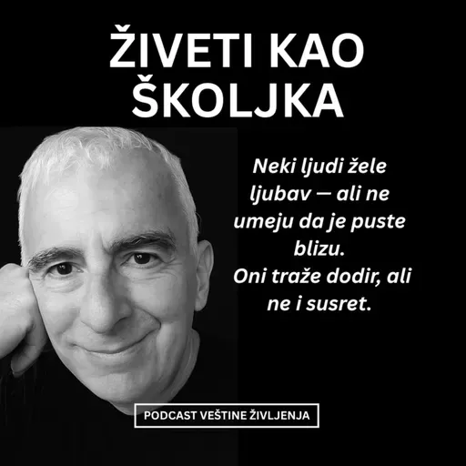 ŽIVETI KAO ŠKOLJKA