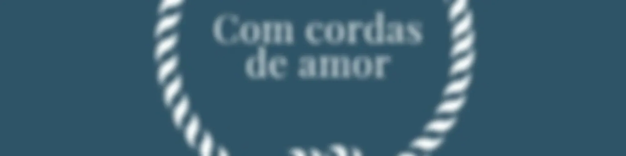 Com Cordas De Amor