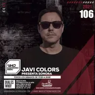PROGRAMA 106 SONORA WHO ELECTRONIC RADIO  - JAVI COLORS_MP3_320