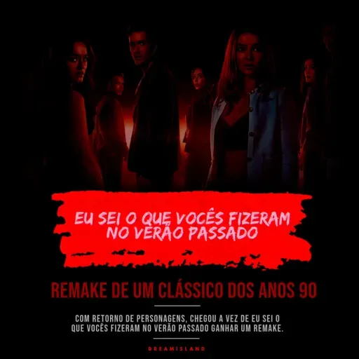 667- Eu Sei o que Vocês Fizeram no Verão Passado (2025)