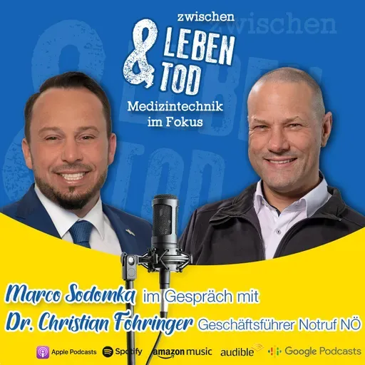 #44 - Dr. Christian Fohringer, Geschäftsführer Notruf NÖ