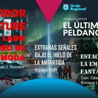 EL ÚLTIMO PELDAÑO T35C026 Horror couture, el lado oscuro de la moda. Extrañas señales bajo el hielo de la Antártida. V32: La emisora fantasma. (28/03/2026)