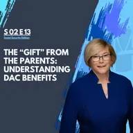 The “Gift” From the Parents: Understanding DAC Benefits