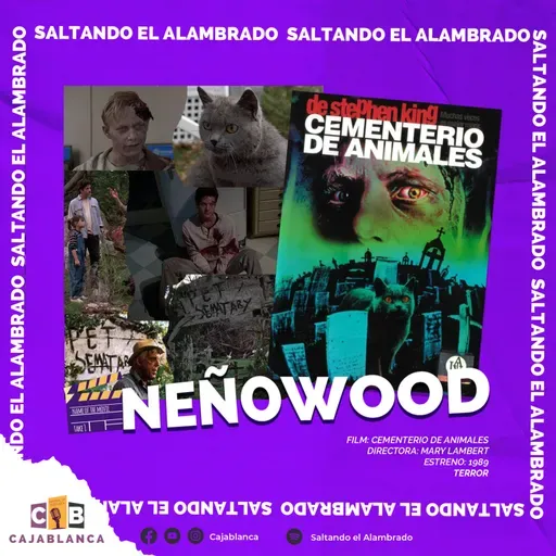 NEÑOWOOD - CAPÍTULO 12/T2 (17/06/2022)