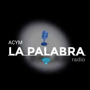 ACyM La Palabra Radio