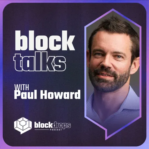 BlockTalks with Paul Howard