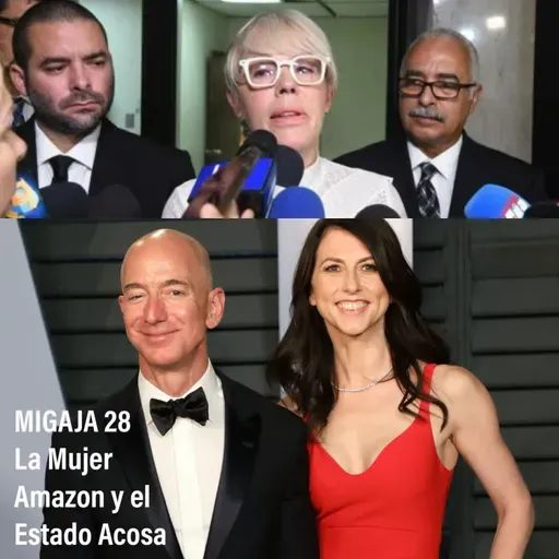 MIGAJA 28 - La Mujer Amazon y el Estado Acosa