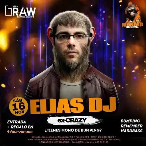Sesión: Elias Dj @ RAW (Bumping Monazo Festival, 16/11/2024)