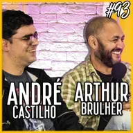 God Vibes Podcast na X-CON 2022 #93 - ARTHUR BRULHER e ANDRÉ CASTILHO