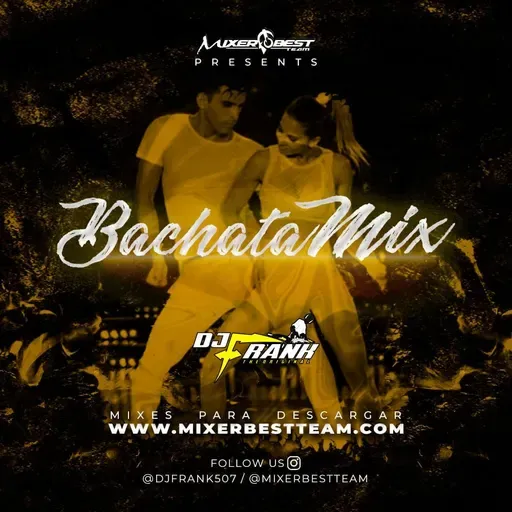 Bachata Mix Vol.02 – @DjFrank507