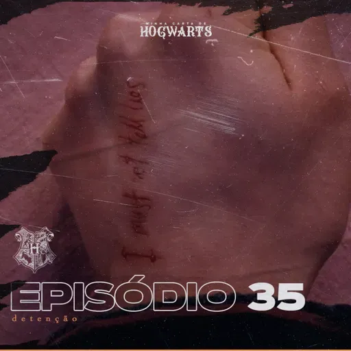 Episódio 35 - Detenção