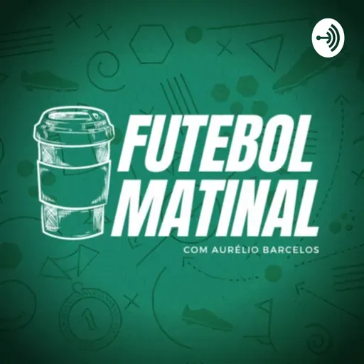 Futebol Matinal: Internacional x Atlético-GO. Cuiabá x Botafogo. Gols da Champions League.