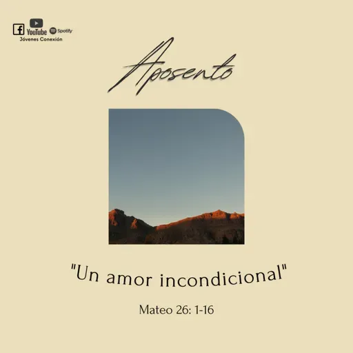 APOSENTO - Un amor incondicional