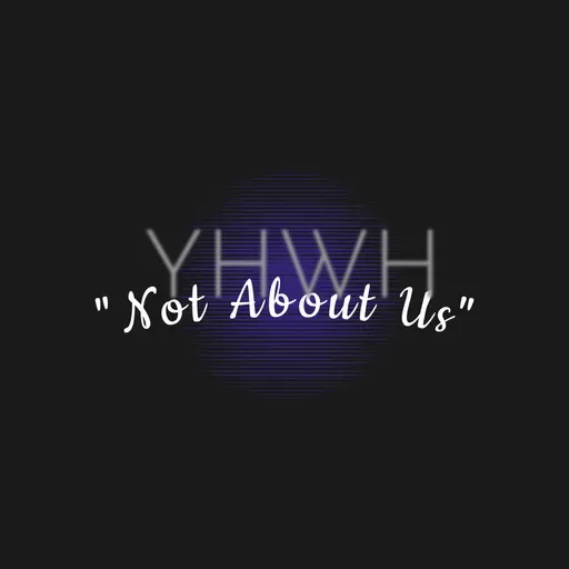 “Not About Us” Introduction