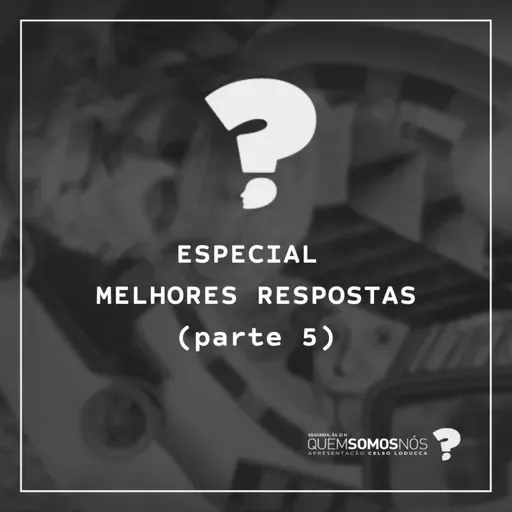 Melhores Respostas (parte 5)