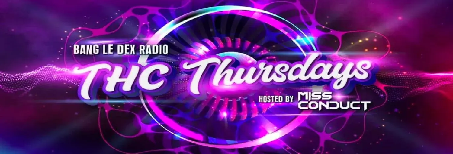 THC Thursdays with Miss Conduct