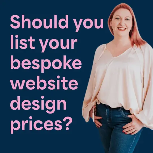 Should you list your bespoke website design prices?