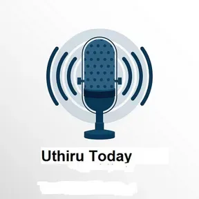 Uthiru Today