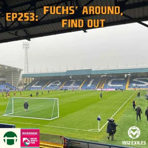 #253: Fuchs' around, find out!