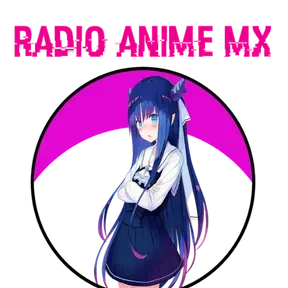 RADIO ANIME MX