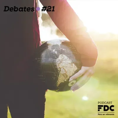 FDC Debates #21 - O Brasil e o mundo em 2023