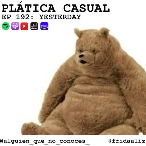 EP 192: YESTERDAY