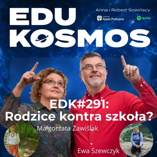 EDK#291: Rodzice kontra SZKOŁA?