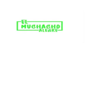 EL MUCHACHO ALEGRE