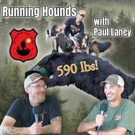 Running Hounds with Paul Laney | Through the Eyes of a Maine Guide Ep 15