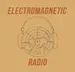 ElectroMagnetic-Radio