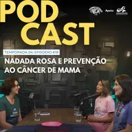 #18_24: Alê Dias conversa com Janice Delunardo e Danielle Camisasca sobre Prevenção Câncer de Mama