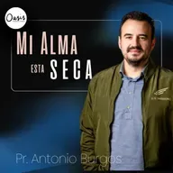 MI ALMA ESTA SECA - PS ANTONIO BURGOS
