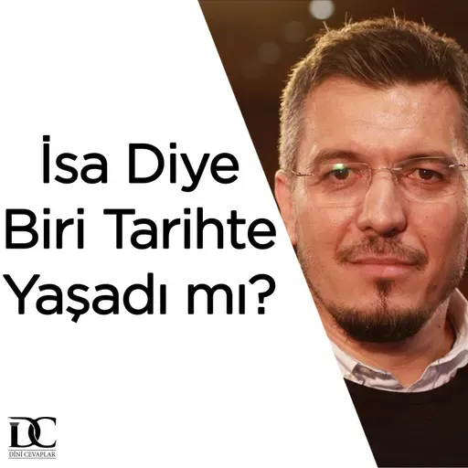 İsa diye biri yaşamış mıdır? | Doç. Dr. Zafer Duygu