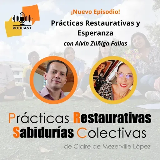 Prácticas Restaurativas y Esperanza