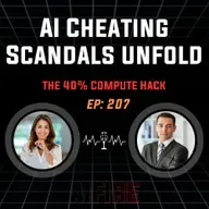 🎙️ EP 207: China’s Agent Leap, AI Cheating Scandals & the 40% Compute Hack