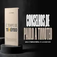 CONSELHOS DE PAULO A TIMÓTEO