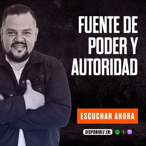 FUENTE DE PODER Y AUTORIDAD / GANANDO LA BATALLA
