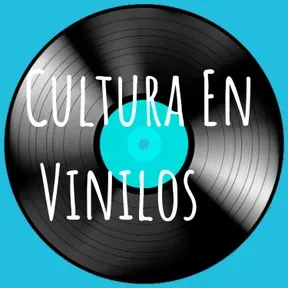 Cultura En Vinilos 📻🎙️📀