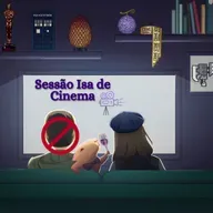 Sessão Isa de Cinema #20
