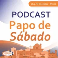 Podcast Papo de Sábado - 27/02/2026