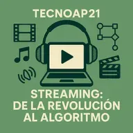 Streaming: de la revolución al algoritmo