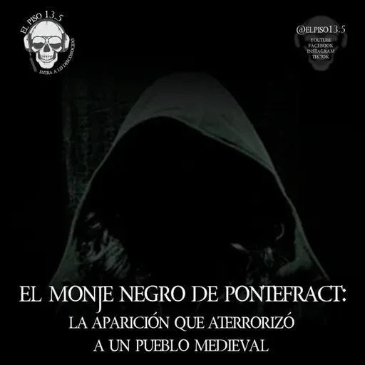 El Monje Negro de Pontefract: La Aparición que Aterrorizó a un Pueblo Medieval