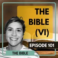 101 - The New Testament Pt. 3