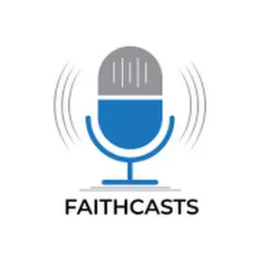 Faithcasts