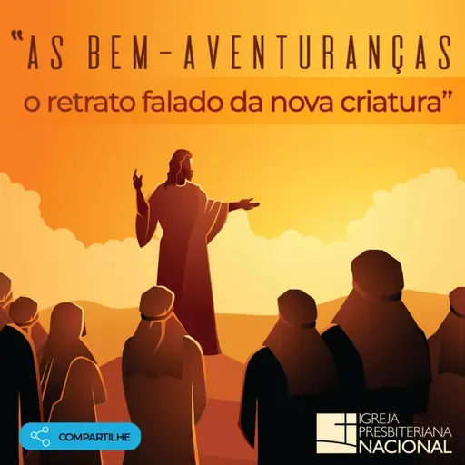 S05 E01 [ Mateus 5.1-3 ] A felicidade dos pobres de espírito - Rev. Marcos Alexandre