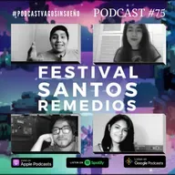 Conociendo el Festival Santos Remedios (Live Sessions de Música Independiente)