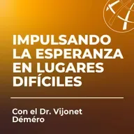 Episode #16 - SPANISH Dr. Vijonet Demero