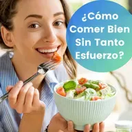 116. ¿Cómo Comer Bien Sin Tanto Esfuerzo?