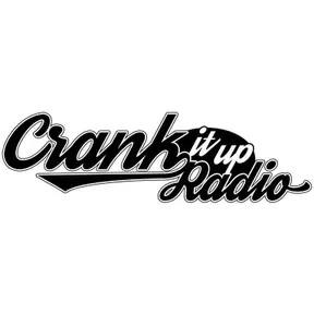 Crank It Up Radio