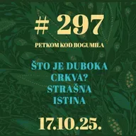 Što je duboka crkva? Strašna istina | Besjeda kod bogumila #297 | 17.10.2025.